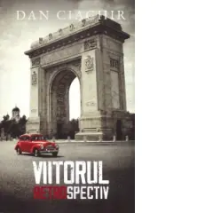 Coperta cărții Viitorul retrospectiv