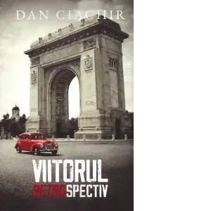 Coperta cărții Viitorul retrospectiv