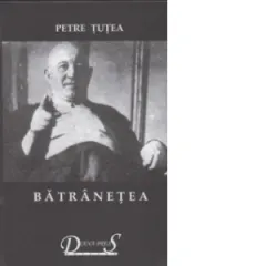 Coperta cărții Batranetea. Scrieri filosofice II