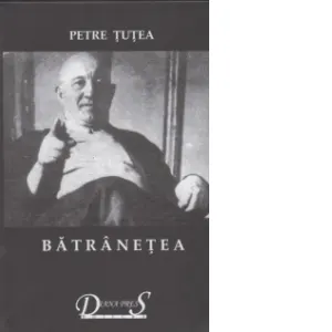 Coperta cărții Batranetea. Scrieri filosofice II