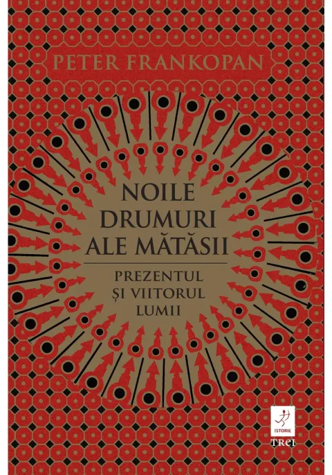 Coperta cărții Noile drumuri ale mătăsii. Prezentul și viitorul lumii