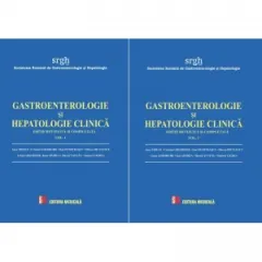 Coperta cărții Gastroenterologie si hepatologie clinica - editie revizuita si completata (2 volume)
