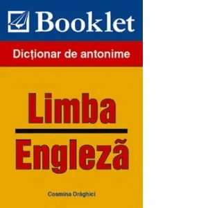 Coperta cărții Dictionar de antonime - limba engleza