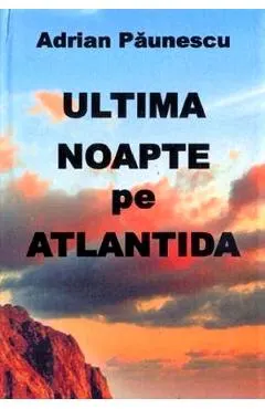 Coperta cărții Ultima noapte pe Atlantida