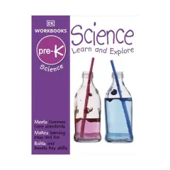 Coperta cărții DK Workbooks: Science, Pre-K Learn and Explore