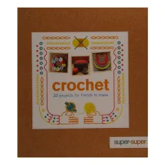 Coperta cărții Crochet: 20 projects for friends to make