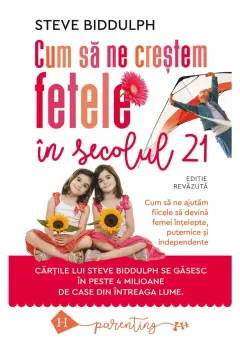 Coperta cărții Cum să ne creștem fetele în secolul 21