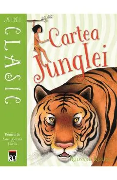 Coperta cărții Mini Clasic. Cartea junglei - Rudyard Kipling, Ester Garcia Cortes