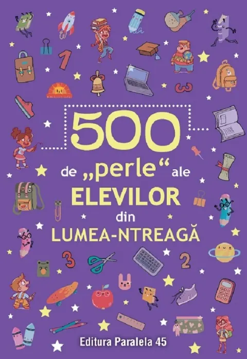 Coperta cărții 500 de perle ale elevilor din lumea-ntreagă