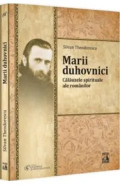 Coperta cărții Marii duhovnici. Calauzele spirituale ale romanilor