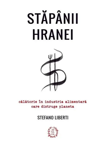 Coperta cărții Stăpânii hranei
