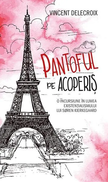 Coperta cărții Pantoful pe acoperiș