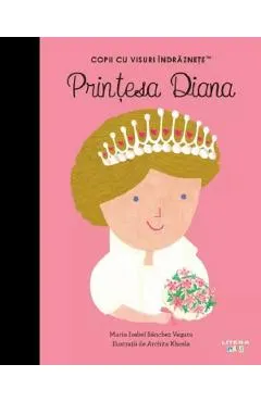 Coperta cărții Prințesa Diana. Copii cu visuri îndrăznețe