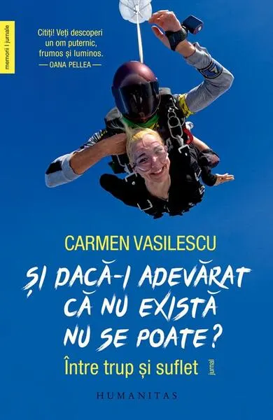 Coperta cărții Și dacă-i adevărat că nu există nu se poate?