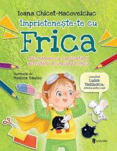 Coperta cărții Împrietenește-te cu Frica