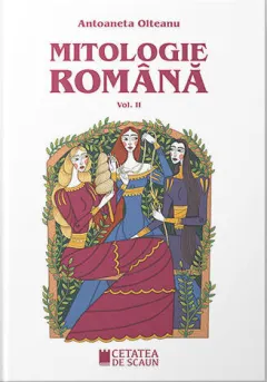 Coperta cărții Mitologie română (Vol. 2)