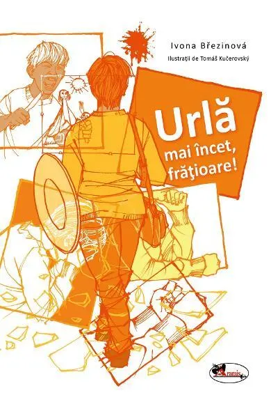 Coperta cărții Urlă mai încet, frățioare!