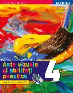 Coperta cărții Arte vizuale si abilitati practice. Manual. Clasa a IV-a