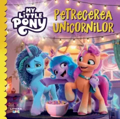 Coperta cărții My Little Pony. Petrecerea unicornilor