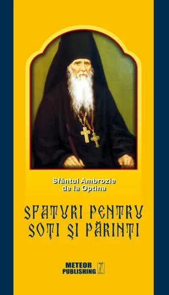 Coperta cărții Sfaturi pentru soți și părinți