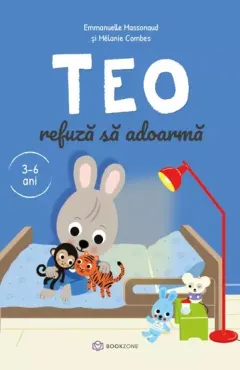 Coperta cărții Teo refuză să adoarmă