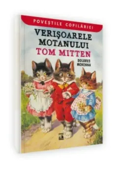 Coperta cărții Verisoarele motanului Tom Mitten