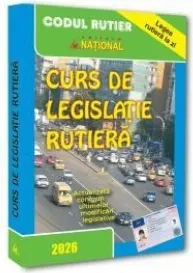Coperta cărții Curs de legislatie rutiera 2026