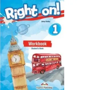 Coperta cărții Curs de limba engleza Right On 1. Caietul elevului cu digibook app