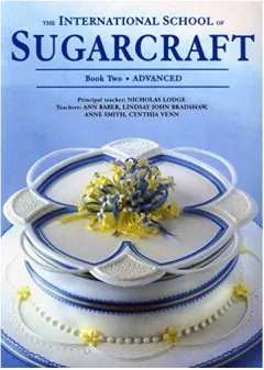 Coperta cărții International School of Sugarcraft: Book 2