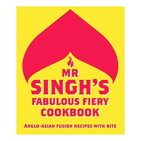 Coperta cărții Mr Singh's Fabulous Fiery Cookbook