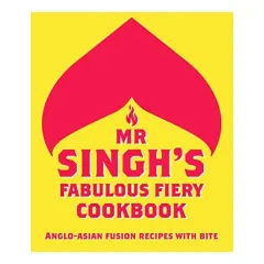 Coperta cărții Mr Singh's Fabulous Fiery Cookbook