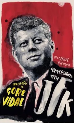 Coperta cărții Conversations with JFK