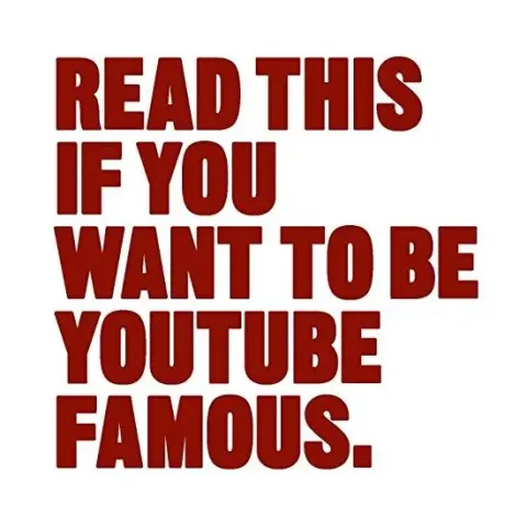 Coperta cărții Read This If You Want to Be YouTube Famous