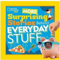 Coperta cărții Surprising Stories Behind Everyday Stuff 2