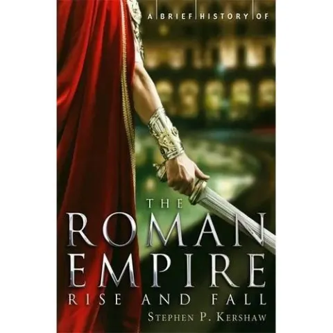 Coperta cărții A Brief History of the Roman Empire