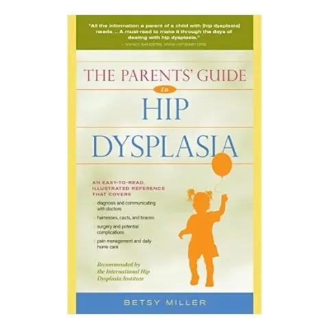 Coperta cărții The Parents' Guide to Hip Dysplasia