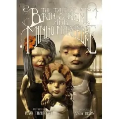 Coperta cărții The Tale of Brin and Bent and Minno Marylebone