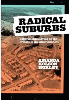 Coperta cărții Radical Suburbs