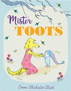 Coperta cărții Mister Toots: A Beautifully Illustrated Children’S(...)