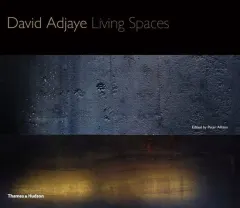 Coperta cărții David Adjaye: Living Spaces