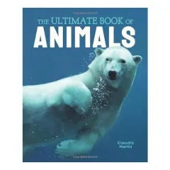 Coperta cărții Ultimate Book of Animals, Claudia Martin, Jules Howard