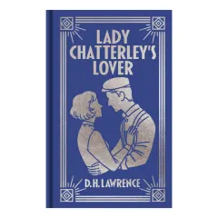 Coperta cărții Arcturus Publishing Ltd Lady Chatterleys Lover Gilded Pocket Edition (Arcturus Ornate Classics).