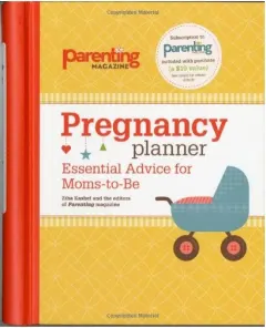 Coperta cărții Pregnancy Planner, Editors of Parenting Magazine