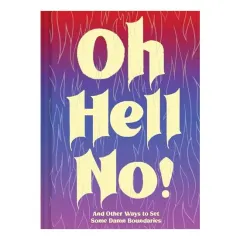 Coperta cărții Oh Hell No, Chronicle Books