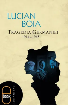 Coperta cărții Tragedia Germaniei. 1914-1945 (ebook)-pdf