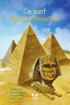 Coperta cărții Ce sunt Marile Piramide?