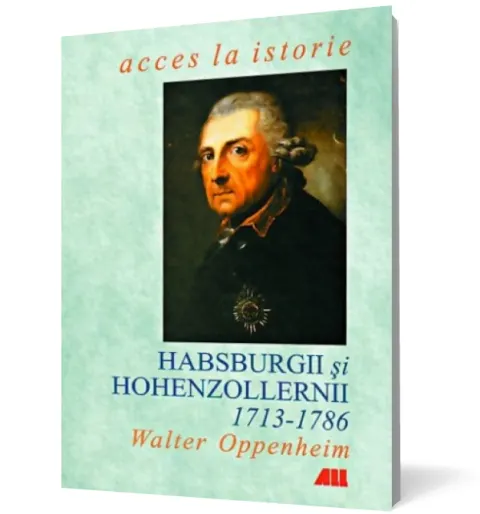 Coperta cărții Habsburgii și Hohenzollernii 1713-1786
