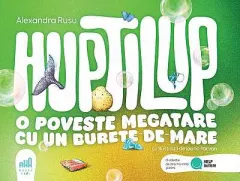 Coperta cărții Huptilup. O poveste megatare cu un burete de mare