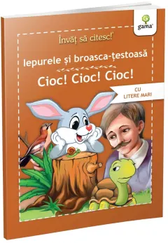 Coperta cărții Invat sa citesc! Iepurele si broasca testoasa. Cioc! cioc! cioc!