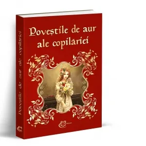 Coperta cărții Povestile de aur ale copilariei